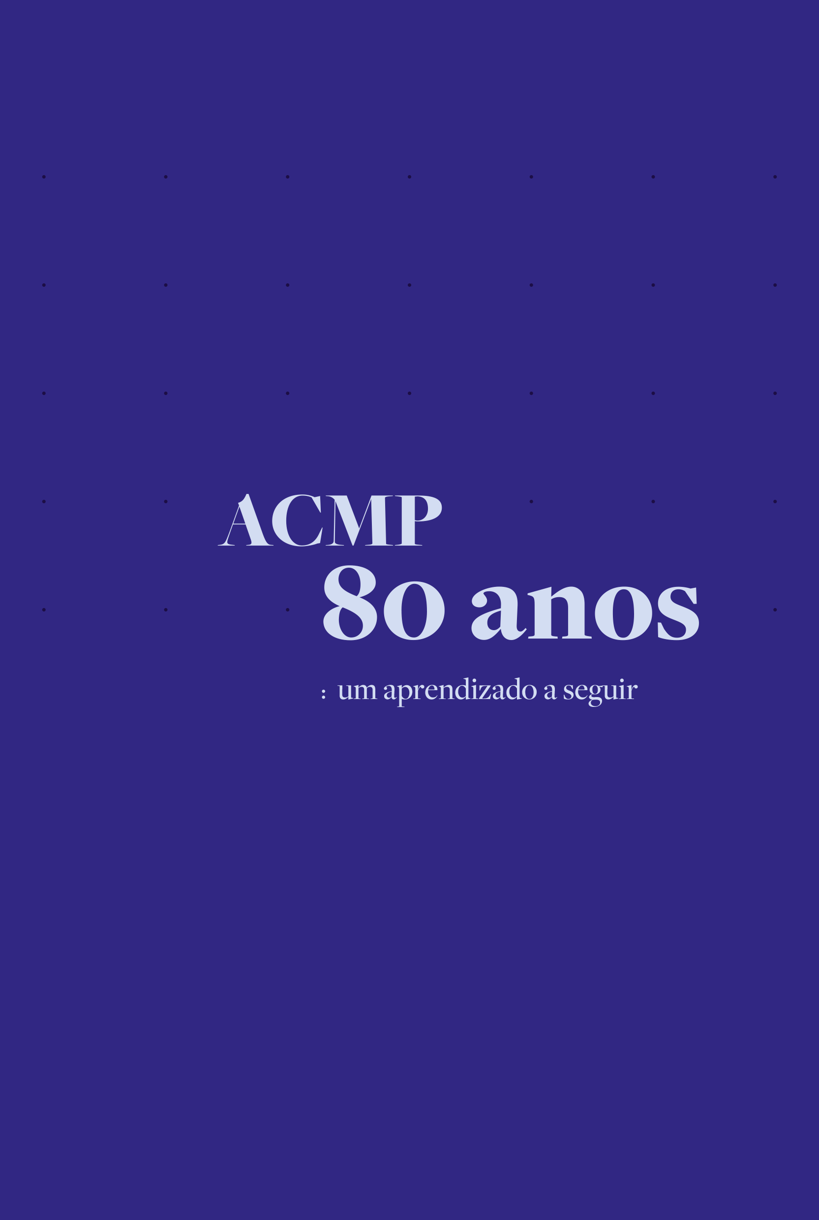 Capa do livro 80 anos da ACMP